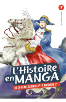 L'histoire en manga - de la revolution industrielle au regne de napoleon - tome 7