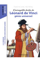 L'incroyable destin de leonard de vinci, genie universel