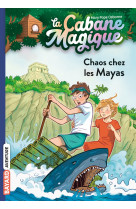 La cabane magique t48 chaos chez les mayas