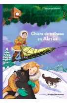 La cabane magique t49 chiens de traineau en alaska