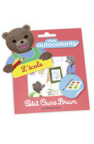 Mes autocollants petit ours brun - l'ecole