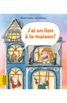 J'ai un lion a la maison