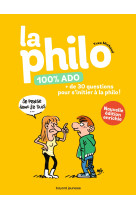 La philo 100% ado ed 2021