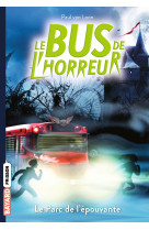 Le bus de l'horreur, tome 06 - le bus de l'horreur t6