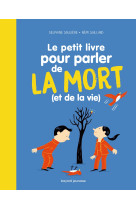 Le petit livre pour parler de la mort (et de la vie !) ed 2021