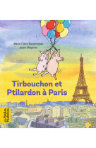 Tirbouchon et ptilardon a paris