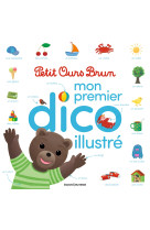 Mon premier dico illustre petit ours brun