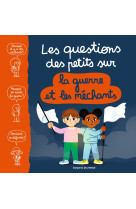 Les questions des petits sur la guerre et les mechants