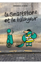 Le smartphone et le balayeur