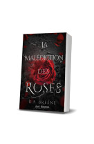 La malediction des roses