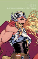 Thor : du tonnerre dans les veines - marvel super-heroines t06