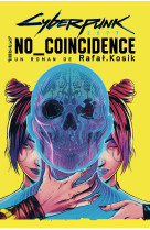 Cyberpunk 2077 : no coincidence