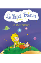 Le petit prince & ses amis t01 les etoiles sifflantes