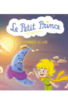 Le petit prince & ses amis t03 demander la lune