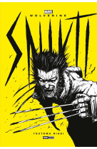 Wolverine : snikt (nouvelle edition)