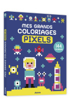 Mes grands coloriages pixels