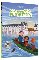 Chasseurs de mysteres t06 l'enigme des chateaux de la loire