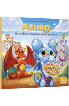 Azuro un cadeau magique pour maman