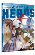 Deviens le heros la revolution