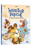 Inspecteur peluche t01 un vrai dur chez les doudous