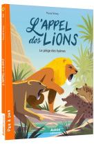 L'appel des lions t02 le piege des hyenes