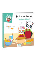 L'ecole des pandas - vive la cuisine !