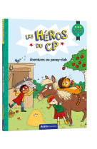 Les heros du cp aventures au poney-club niveau 3