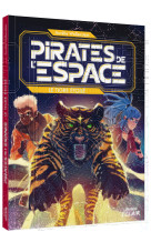 Pirates de l'espace t03 le tigre etoile