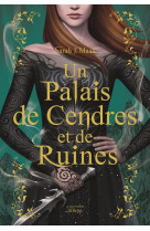 Un palais de cendres et de ruines t03 collector