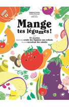 Mange tes legumes