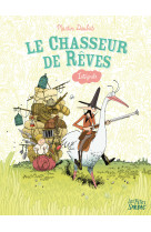 Le chasseur de reves integrale t1 a 3