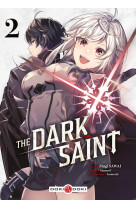 The dark saint - vol. 02