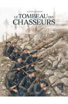 Le tombeau des chasseurs t01