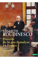 Histoire de la psychanalyse en france. 1885-1985