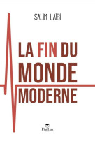 La fin du monde moderne