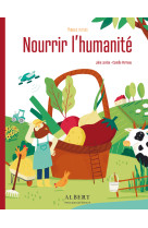 Nourrir l'humanite