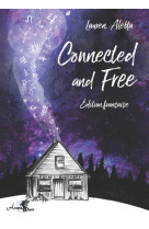 Connected and free - edition francaise (coffret)