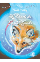 L'oracles des esprits guides (boite cloche)