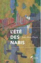 L' ete des nabis