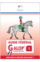 Guide federal - galop 1