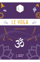 Le yoga - collection les essentiels bien-etre