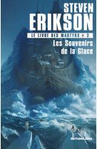 Le livre des martyrs t03 les souvenirs de la glace