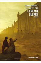 Le livre des purs t02 l'enfant guerre