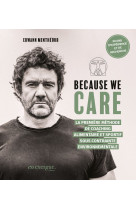 Because we care - la premiere methode de coaching alimentaire et sportif sous contrainte environnementale