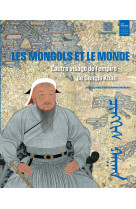 Les mongols et le monde