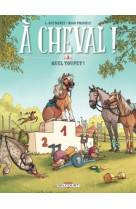 A cheval ! t03