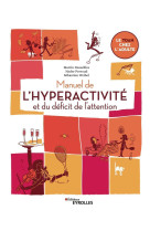 Manuel de l'hyperactivité et du déficit de l'attention