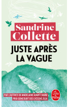 Juste après la vague