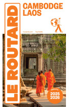 Guide du routard cambodge, laos 2025/26