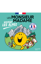 Les monsieur madame visitent les alpes